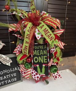 You're a Mean One Swag